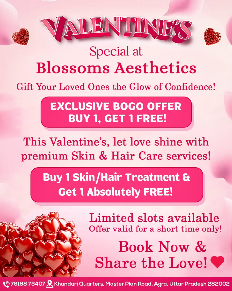 BlossomsAe2429's tweet photo. Valentineβs Special at Blossoms Aesthetics! π
Love is in the air, and so is the glow of confidence! β¨ With our BOGO Offer β Buy 1, Get 1 FREE!ππββοΈ
β³Limited slots! Book now: 78188 73407
π58, Khandari Quarters, Agra
#ValentinesGlow #BOGOOffer #BlossomsAesthetics #SelfLove https://t.co/jo4KT9Rrox