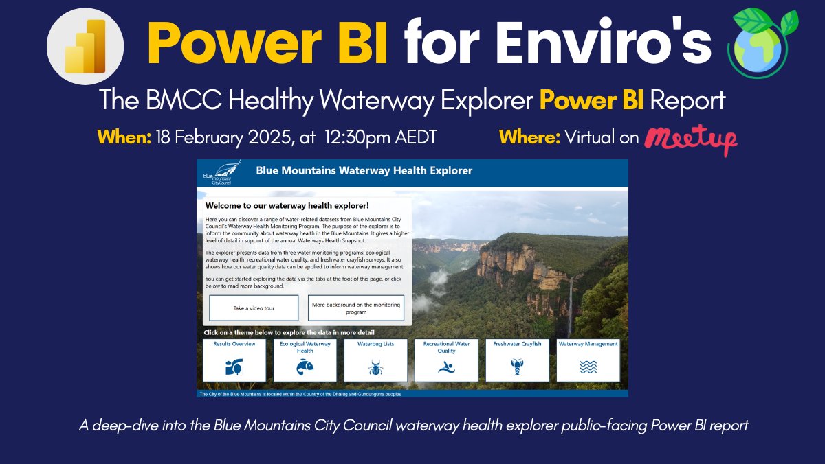 The #PowerBI4Enviro's is back for 2025!! Join us on 18 Feb to hear about the Blue Mountains City Council Healthy Waterway Explorer #PowerBI Dashboard :-): meetup.com/powerbi4enviro…

#DataDiscoverEI