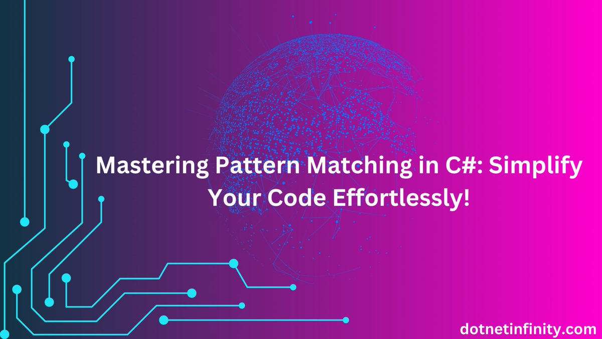 DotnetInfi93786's tweet photo. Mastering Pattern Matching in C#: Simplify Your Code Effortlessly!
To learn more about it, check out this blog: https://t.co/gMLkzdS8Rg
#csharp #Patterns #dotnet #dotnetcore #csharpdev
#blog #Blogging #BloggingCommunity https://t.co/EknFFBcbPC