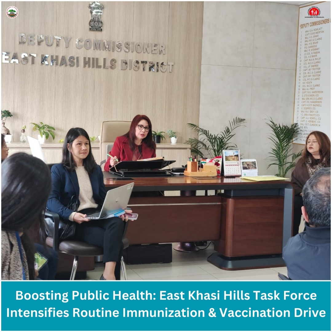meghalayahealth's tweet image. A District Task Force on Immunization was held y&apos;day chaired by Smt. R.M. Kurbah, IAS, DC #EastKhasiHills. The meeting aimed to review the progress of #RoutineImmunization programs, with a special focus on Urban Immunization Strengthening and the Td10/Td16 Vaccination Campaign.