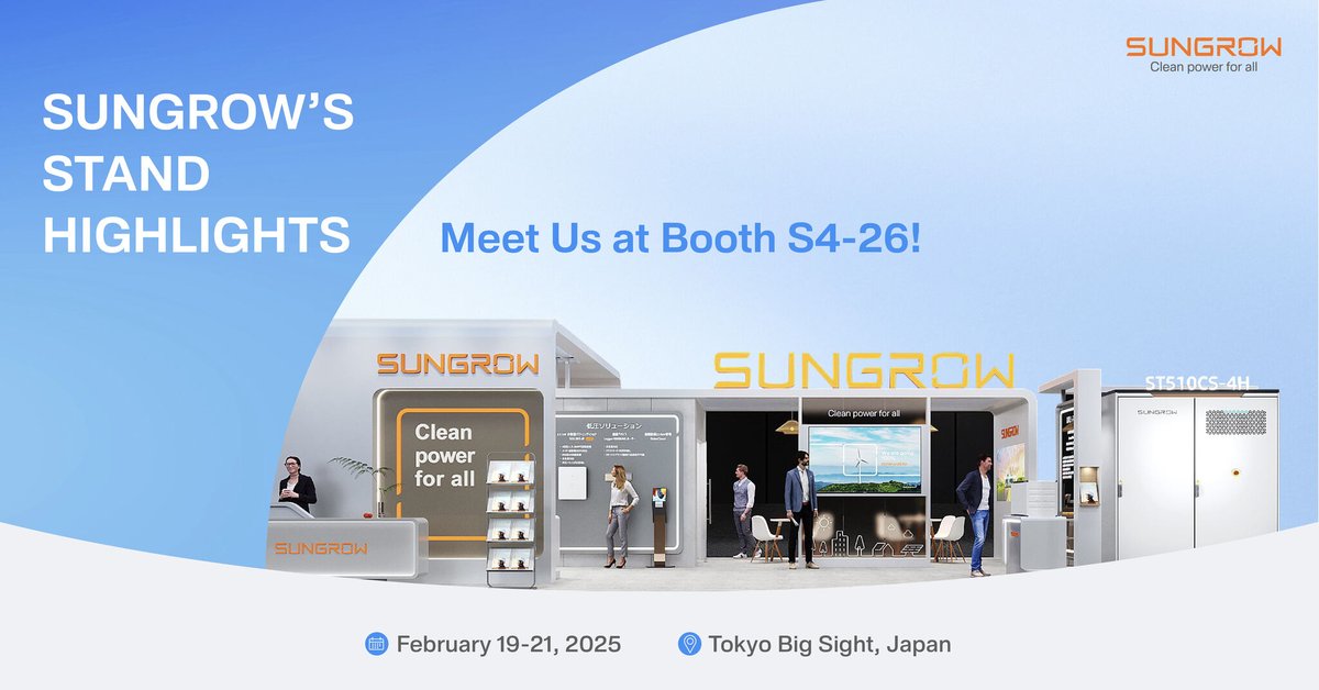 Sungrow_Power's tweet image. Join Sungrow at Smart Energy Week Japan 2025 for the new product showcase and hear insights from industry experts.

🗓️ Date: February 19-21, 2025
📍 Location: Booth S4–26, Tokyo Big Sight, Japan

See you at the Tokyo Big Sight! 

#Sungrow #CleanEnergy #ProductShowcase #TokyoEvent