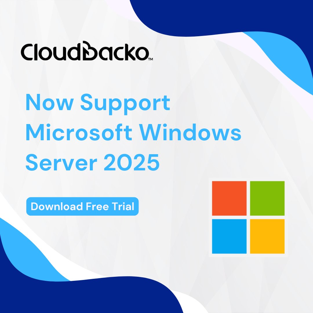 【CloudBacko v5 new feature: Microsoft Windows Server 2025】#CloudBacko #backup supports Microsoft #WindowsServer2025 Download free trial: cloudbacko.com