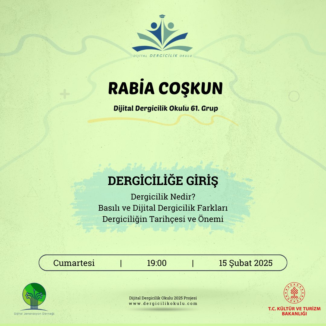 Rabia Coşkun ile Dergiciliğe Giriş dersimizle;  

Dergi nedir? 
Basılı ve dijital dergicilik farkları nelerdir? 
Dergiciliğin tarihçesi ve önemi nedir?  

📅 15 Şubat 2025, Cumartesi 
📷 19:00 
🚩 Dijital Dergicilik Okulu 61. Grup

<a href="/TCKulturTurizm/">T.C. Kültür ve Turizm Bakanlığı</a> <a href="/ktbtelifhaklari/">Telif Hakları Genel Müdürlüğü</a> destekleriyle