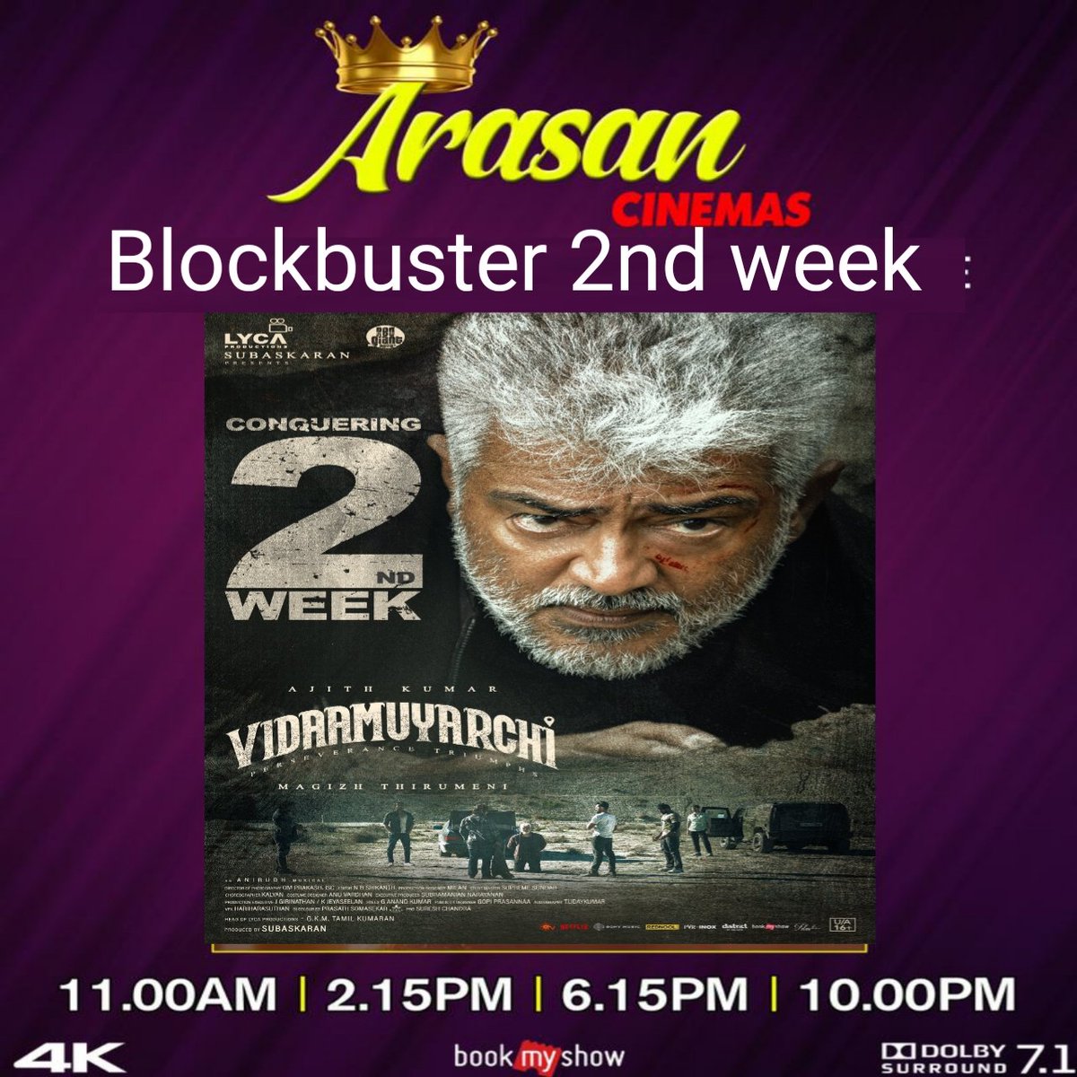 SKMA81's tweet photo. Blockbuster 2nd week in your Favourite @ArasanAc 💪
    💥 #VidaaMuyarchi 💥
Book your Tickets 🎟️ 
#AjithKumar #Trisha #Arjun #ARAV #ReginaCassandra #Anirudh #MagizhThirumeni #Lyca #Coimbatore https://t.co/z0z5GK0ZRc