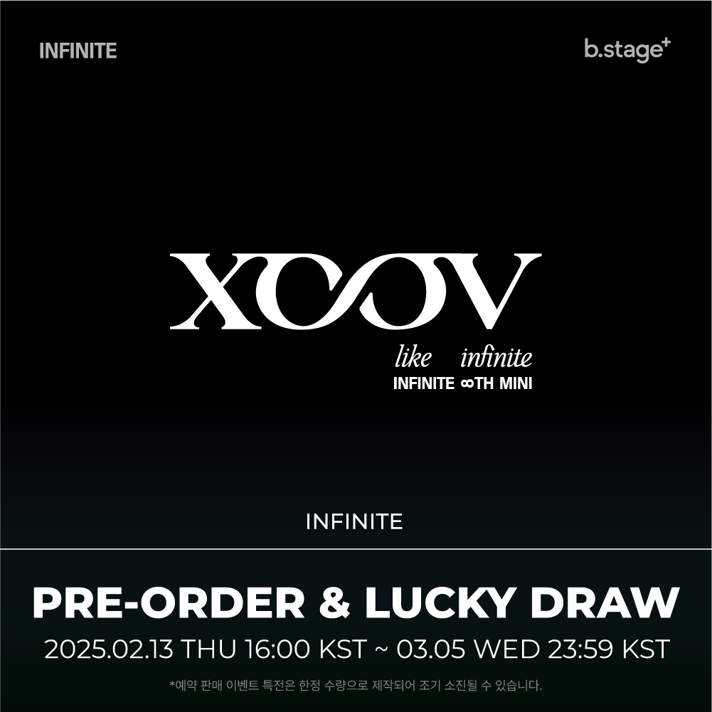 bstageplus's tweet photo. INFINITE 8th Mini Album [LIKE INFINITE]
b.stgae+ PRE ORDER&LUCKY DRAW EVENT

❤️구매자 전원 특전
b.stage+ ONLY 미공개 포토카드 (6종 중 랜덤 1장)

❤️럭키드로우 당첨자 특전
친필 사인 폴라로이드 1장 (추첨 6명 / 멤버 랜덤)

~2025.03.05 WED 23:59 KST
🔗https://t.co/8DZVUFu6mF

#인피니트 #INFINITE
#LIKE_INFINITE