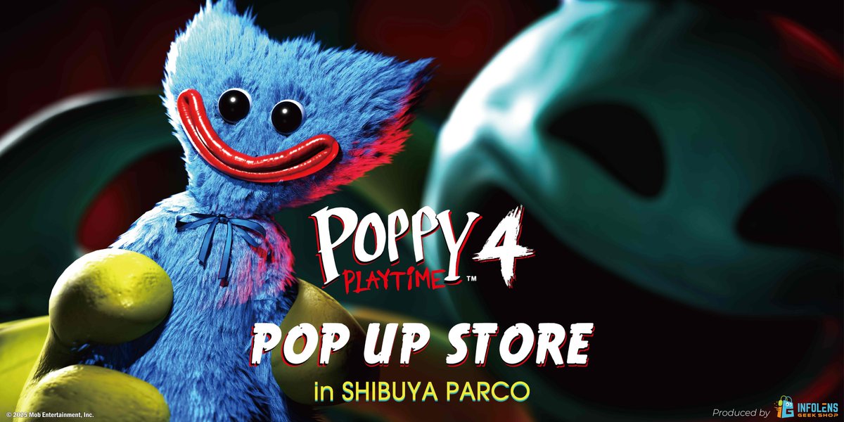 🚨 新チャプター公開記念！🚨 🔵 #PoppyPlaytime 🔵 POP UP STORE in