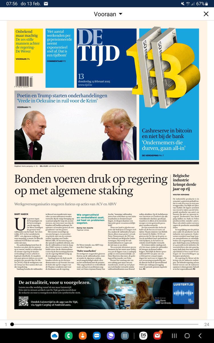 Een cover om bij te houden! <a href="/tijd/">De Tijd</a>
1. Rusland en VS beslissen over Oekraïne zonder EU
2. Economie wordt geviseerd met algemene staking op moment dat industrie voor 3de jaar op rij krimpt
3. Aantal werkenden per gepensioneerde daalt, maar hervormingen mogen niet