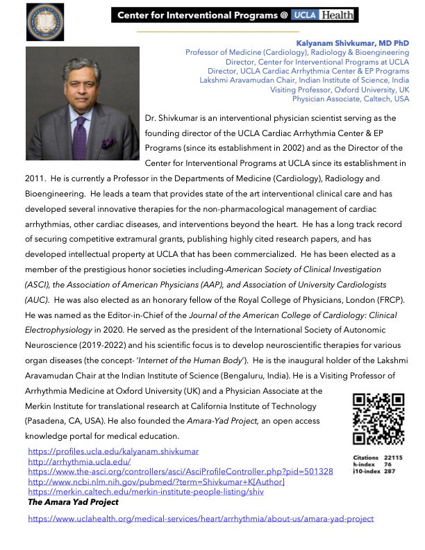 第22回特発性心室細動研究会（J-IVFS）年次研究会
イブニングセミナー
Speaker: Professor Kalyanam Shivkumar (UCLA)
“New Insights into Impulse Propagation in the Heart-Implications for VF”