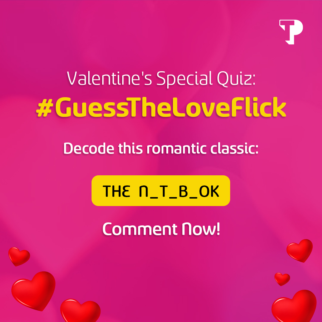 Participate in the TP's latest LIVE Contest Now! 👇
Remember to:
1️⃣ Add #GuessTheLoveFlick and #TPIndia in your answer
2️⃣ Tag @tpindiaofficial and 3 of your friends

#TPIndia #ContestAlert #ValentinesDay #MonthOfLove #Contest