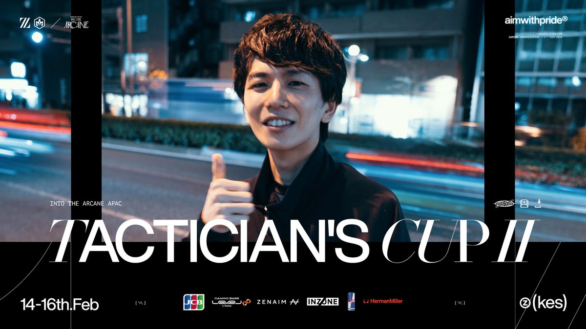 AIMWITHPRIDE's tweet photo. ⚡Into the Arcane APAC TACTICIAN'S CUP Ⅱ
🇯🇵2/14(Fri) ~ 2/16(Sun)
Imagining yourself a hero😈
強者の集いにようこそ🏟️
📝
https://t.co/oRupkn8kho
#ZETAWIN #TFT https://t.co/K6BqKCm6b6