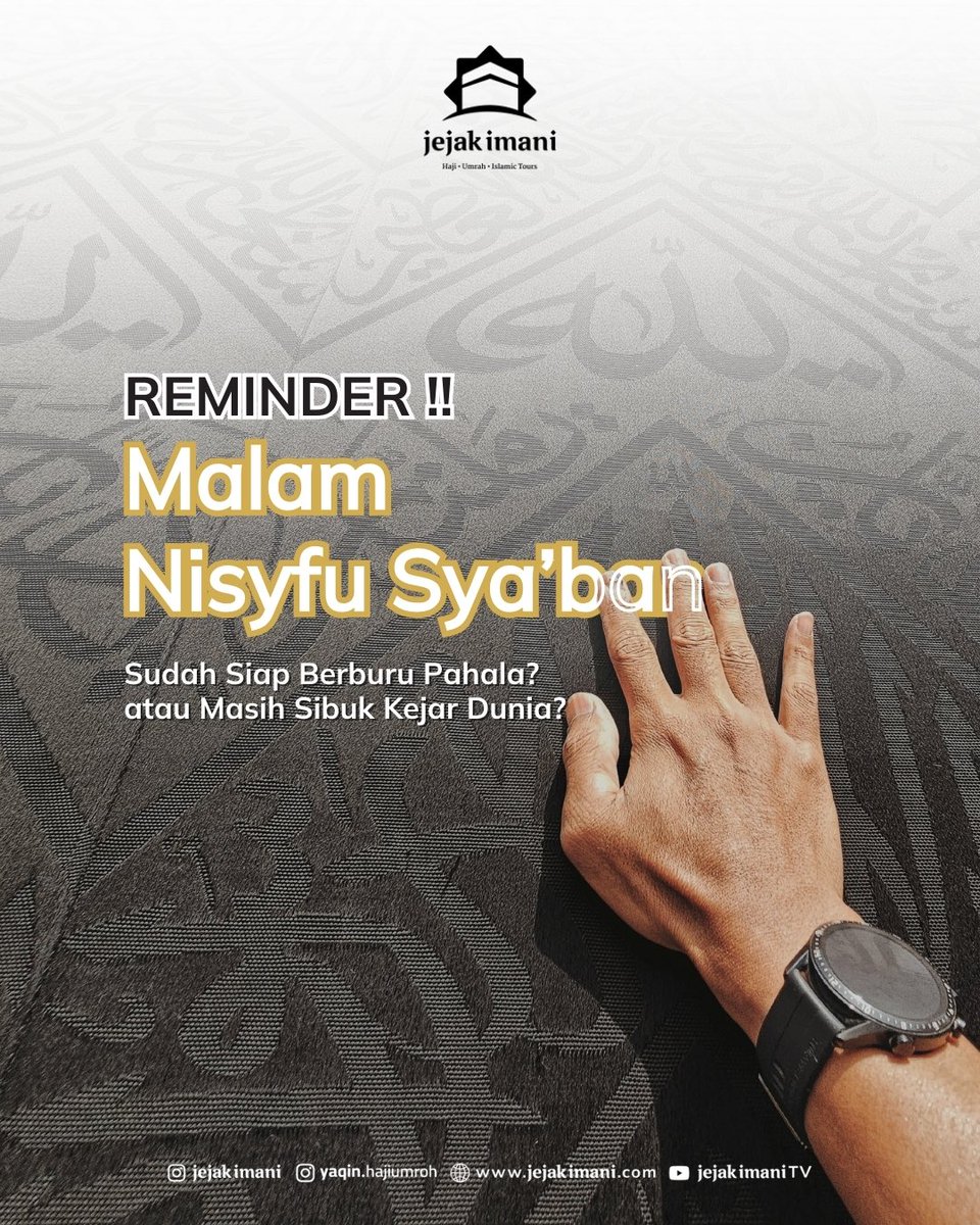 jejakimani's tweet image. Catat! Malam Nisyfu Sya’ban Bada Ashar✨

Bada Ashar tanggal 13 Februari ini jadi momentum buat kamu perbanyak doa dan hajat hingga meminta ampunan Allah ﷻ. 

Yuk mulai lagi sibukkan kejar pahalanya.Semoga kita semua bisa bertemu di bulan Ramadhan 1445 H.

#syaban #jejakimani