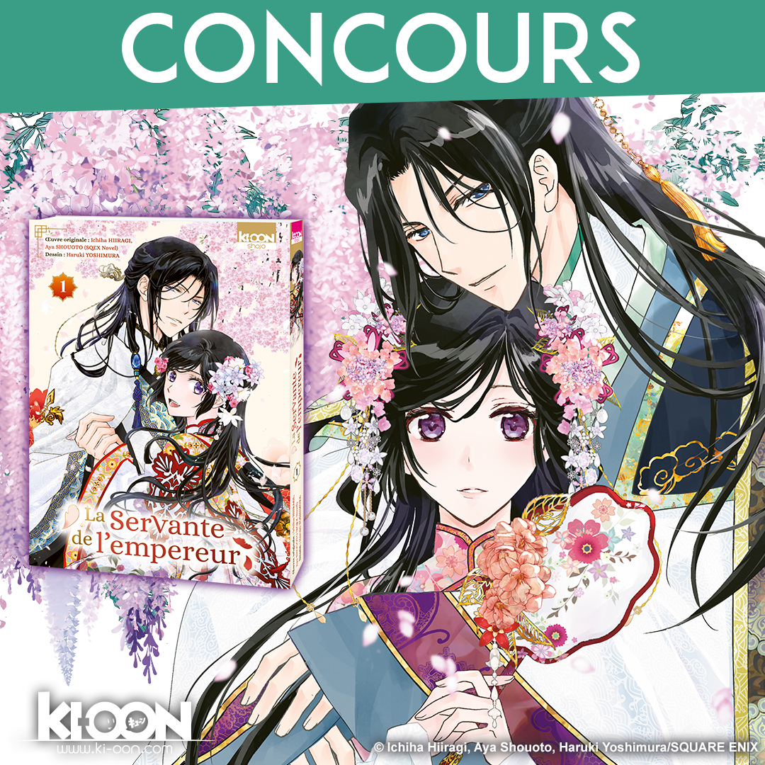 ki_oon_Editions's tweet photo. [ CONCOURS ] Pour célébrer la sortie de "La Servante de l'empereur", on met en jeu 3 exemplaires du tome 1 ! 💗

Pour participer :
RT + Follow @Ki_oon_editions
Dites-nous ce que vous aimez le plus dans les intrigues de cour ?

TAS 21 février
Bonne chance ! 🍀 https://t.co/l38yldMIdj
