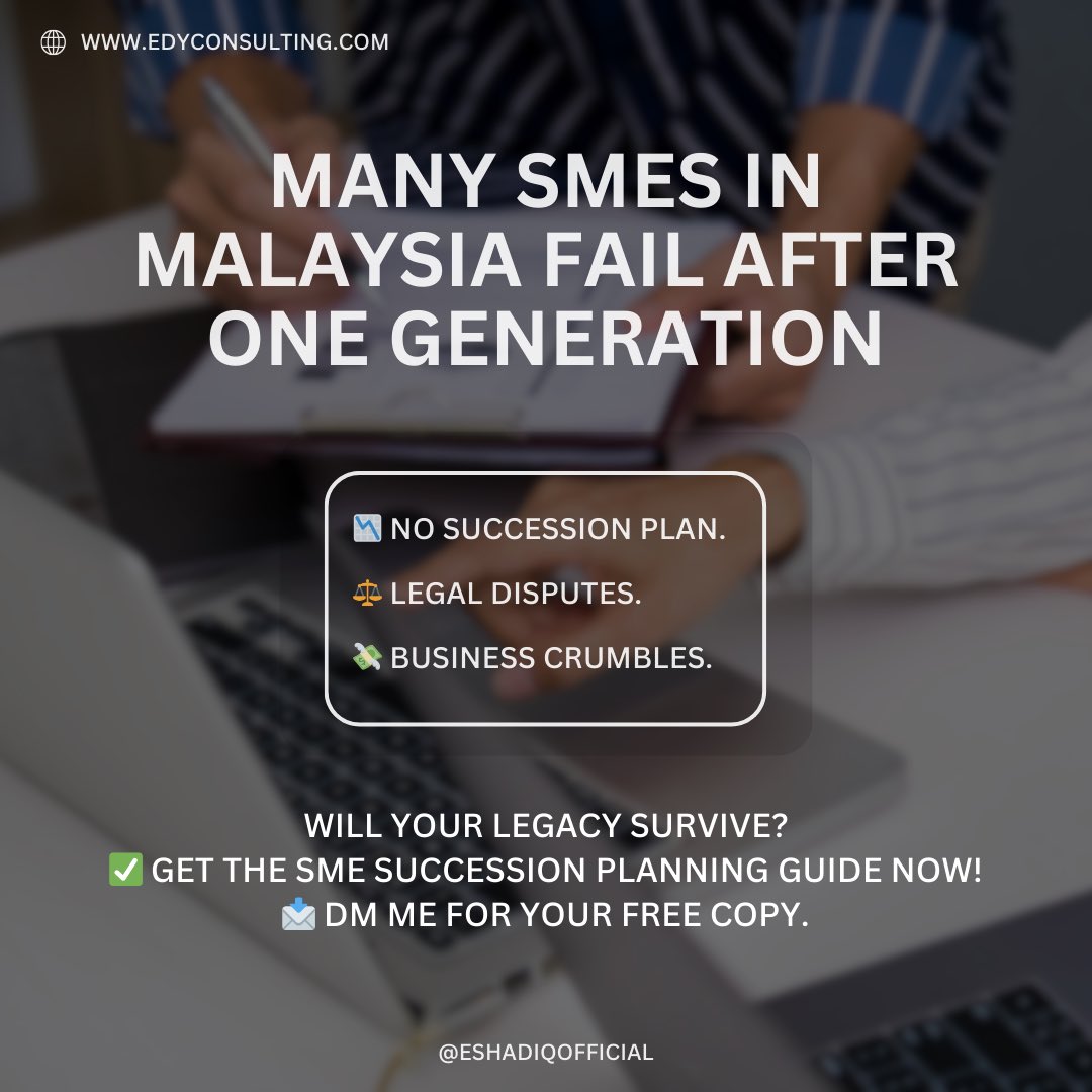 eshadiqofficial's tweet photo. 🚨 Many Malaysian SMEs don’t survive beyond one generation. Why? Because business owners fail to plan for succession.

Here’s how to protect your business legacy before it’s too late. 🧵👇 https://t.co/ruWnJdFV2u
