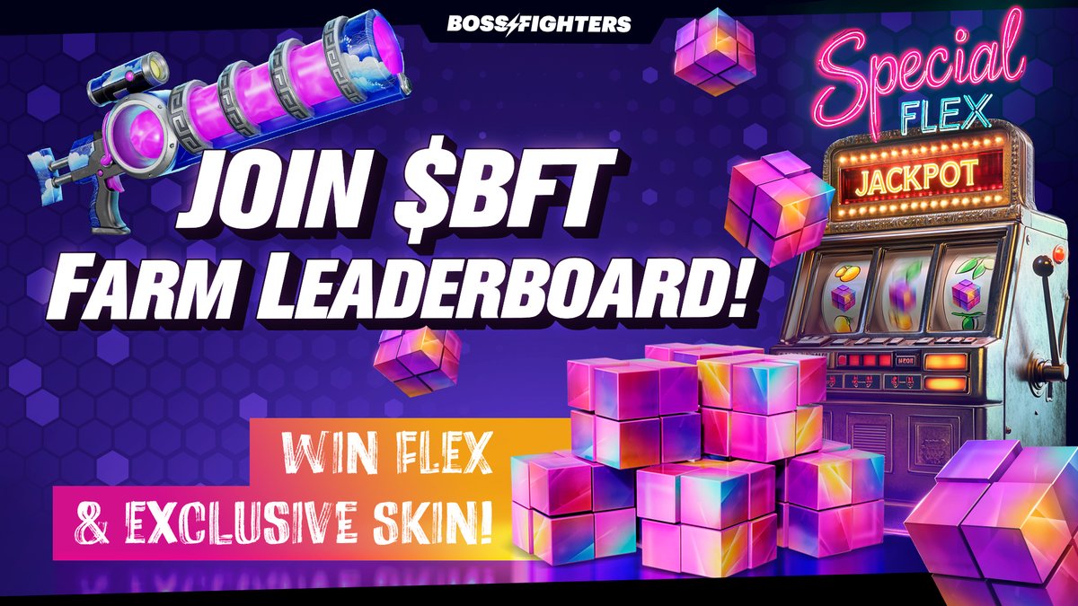 🚨 BFT FARM LEADERBOARD KICKS OFF TODAY! 🚨

The grind for 1,000,000 FLEX starts today! 💥 Earn Proxy-BFT, climb the ranks, and secure your share of the prize pool. Plus, every participant gets the exclusive Celestial Mist Weapon Fighter Skin!

🔥 Bonus Alert: One lucky player