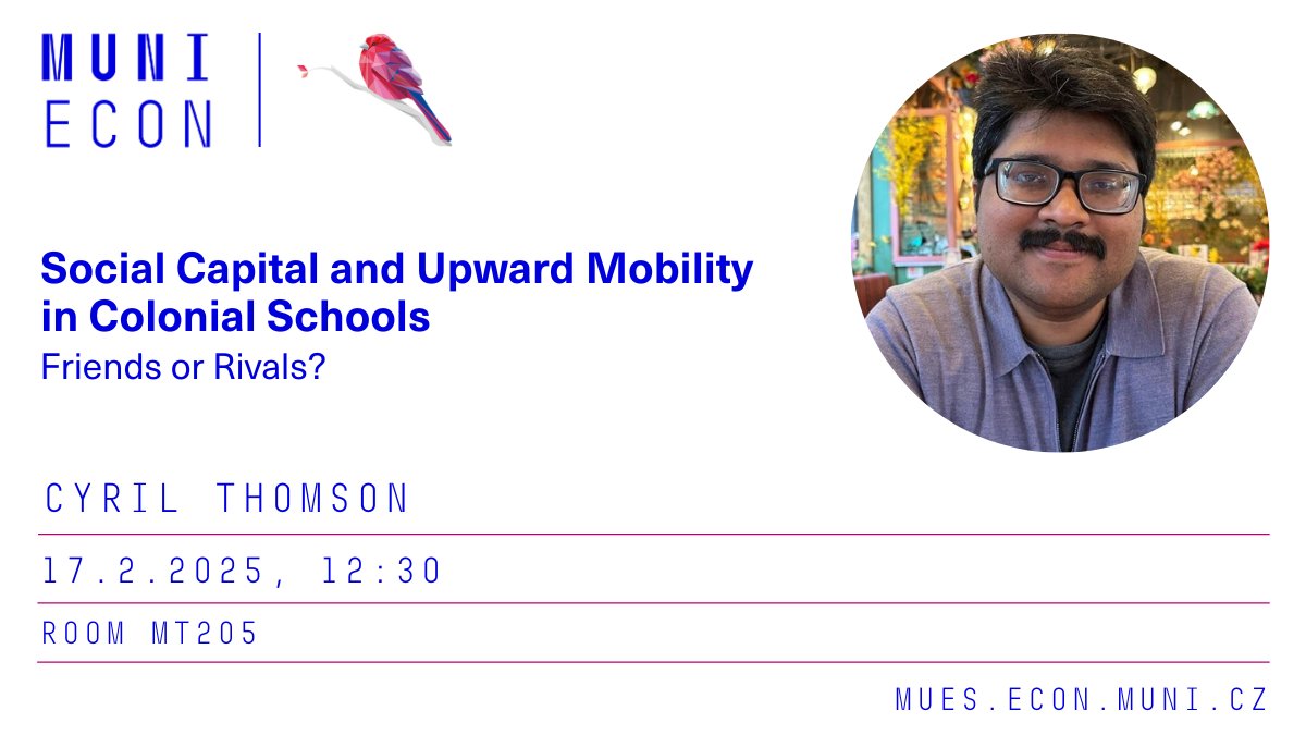 Věda a výzkum na ECON MUNI (@veda_econmuni) on Twitter photo 📢 #MUES research seminar
On Monday, Cyril Thomson (<a href="/cyril_thomson/">Cyril Thomson</a>) from <a href="/Unibo/">Università di Bologna</a> will present a paper on social capital and upward mobility in India between 1894 and 1921.
Join us ⏩ mues.econ.muni.cz/research-semin… 📢 #MUES research seminar
On Monday, Cyril Thomson (<a href="/cyril_thomson/">Cyril Thomson</a>) from <a href="/Unibo/">Università di Bologna</a> will present a paper on social capital and upward mobility in India between 1894 and 1921.
Join us ⏩ mues.econ.muni.cz/research-semin…