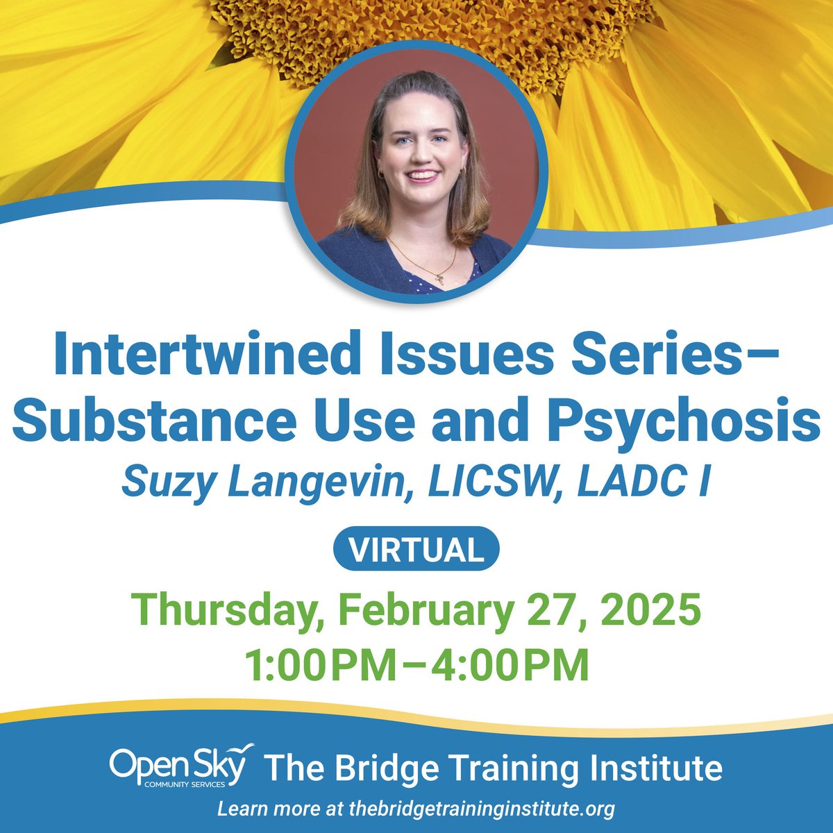 🔄 Intertwined Issues: Substance Use and Psychosis with Suzy Langevin, LICSW, LADC I. 

🕐 February 27, 2025, 1:00 PM - 4:00 PM. 
Virtual Training

#SubstanceUse #Psychosis #Training

bridgetraininginstitute.givecloud.co/product/Substa…