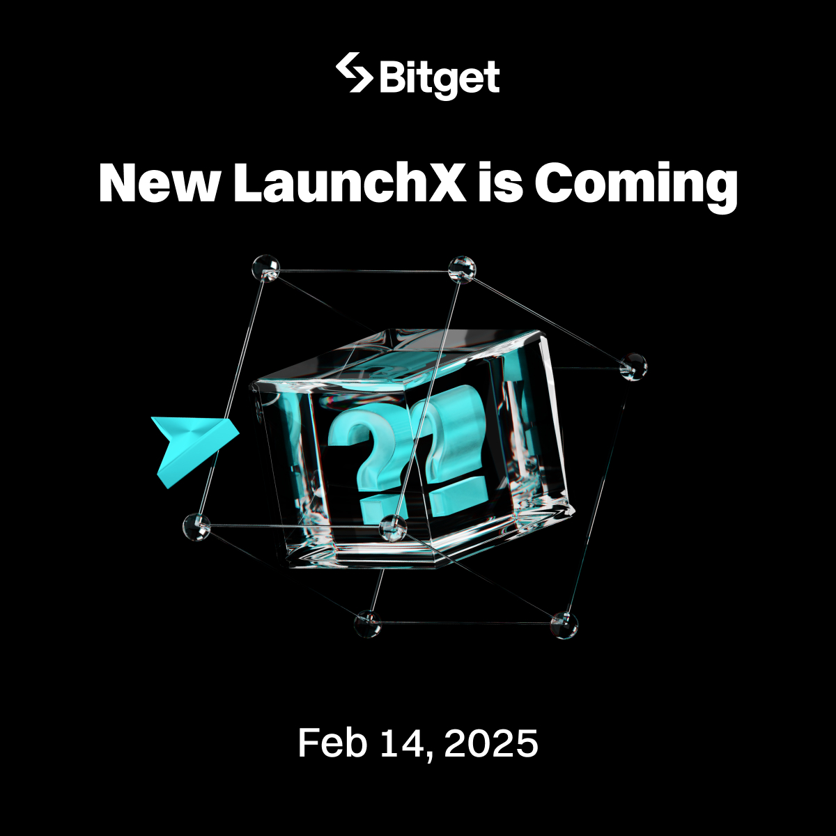 ______ is coming to #BitgetLaunchX 🚀

Stay tuned for the reveal on Feb 14!