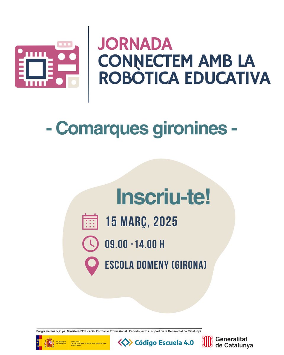 📍 🤖Jornada per a docents d'infantil, primària i secundària. 

Vols recollir noves idees per introduir el pensament computacional, la robòtica i la programació a l'aula?

Ja us hi podeu inscriure!
ja.cat/connectem-giro…

#connectemgir25