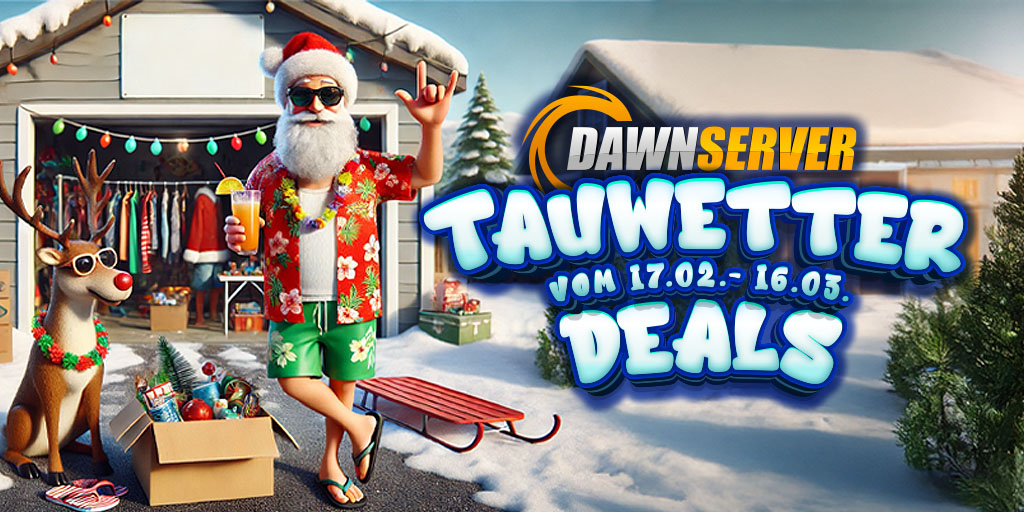 🌞 Tauwetter Deals bei dawn-server.de – 25 % auf Gameserver! 🌿 Der Schnee schmilzt, die Preise auch! ❄🔥 Spare 25 % auf alle Gameserver mit Code: DAWN-WSV-25.

📅 17.02. – 16.03.
🎮 Jetzt sichern: dawn-server.de
