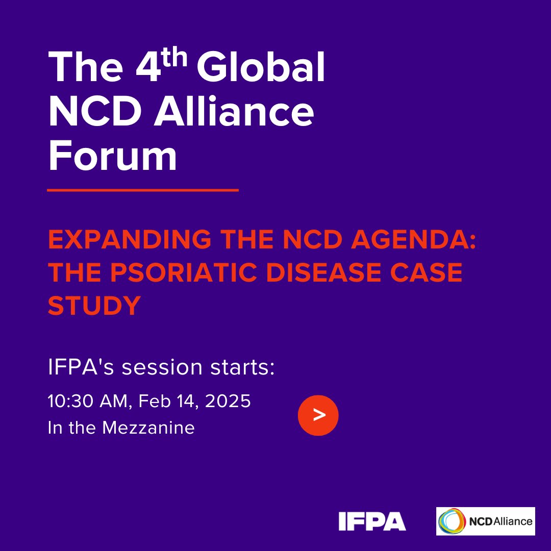 🌍 Advocacy changes lives for people with #NCDs!
Join us at #NCDAF2025 to explore how an international resolution led to national change for those living with #psoriaticdisease.
📅 IFPA's session: February 14 | ⏰ 10:30 AM | 📍 Mezzanine

🔗 More info: forum.ncdalliance.org