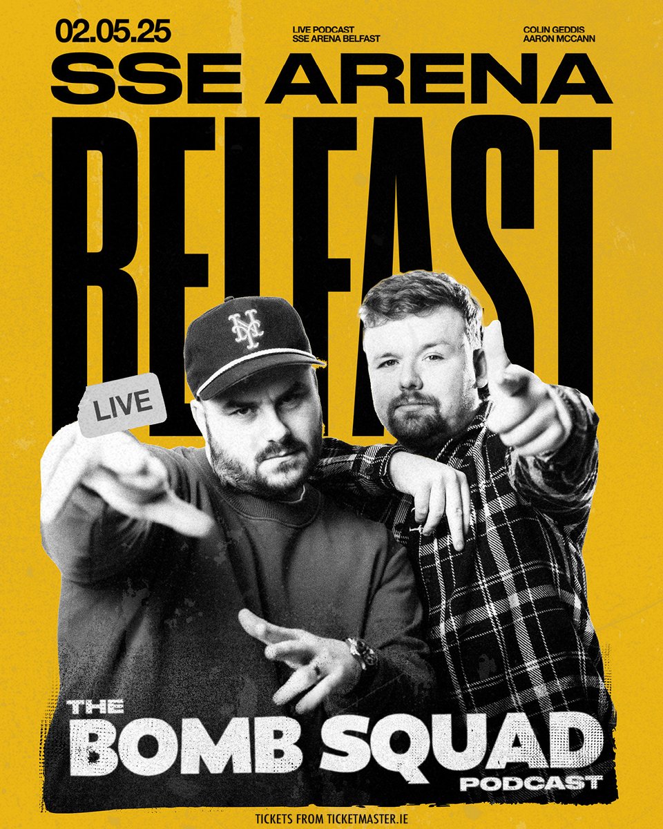 The SSE Arena, Belfast (@ssebelfastarena) on Twitter photo 📢 ON SALE NOW!
NI comedy heavyweights <a href="/COLINGEDDIS/">COLIN GEDDIS</a> and <a href="/McCannMan/">Aaron McCann</a> are bringing their hit podcast <a href="/ThaBombSquadPod/">The Bomb Squad Pod</a> to The SSE Arena, Belfast on Friday 2 May 2025! 🎤
Don’t miss out on a night full of hilarious video reactions, explicit sound effects and belly-aching laughter. 📢 ON SALE NOW!
NI comedy heavyweights <a href="/COLINGEDDIS/">COLIN GEDDIS</a> and <a href="/McCannMan/">Aaron McCann</a> are bringing their hit podcast <a href="/ThaBombSquadPod/">The Bomb Squad Pod</a> to The SSE Arena, Belfast on Friday 2 May 2025! 🎤
Don’t miss out on a night full of hilarious video reactions, explicit sound effects and belly-aching laughter.