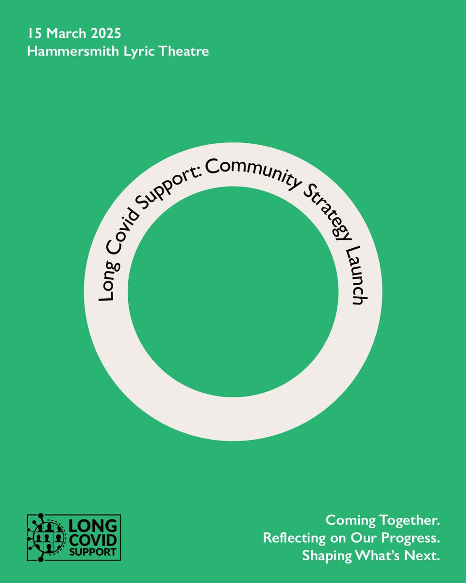 📣 1/3. The #LongCovid community has been crucial in defining the condition &amp; advocating for better outcomes. On #LongCovidAwareness Day, we invite you to join us for our Community Strategy Launch!

🌟15 March 2025, 2pm GMT -
Lyric Theatre, Hammersmith, London W6 0QL, &amp; online🌟