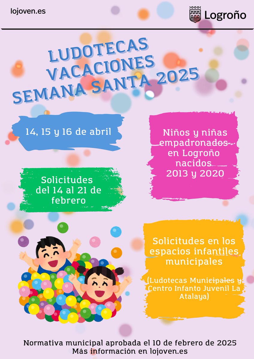 LoJoven (@logronojoven) on Twitter photo 👦👧Programa municipal de ludotecas de vacaciones de #SemanaSanta <a href="/AytoLogrono/">Ayuntamiento Logroño</a>
✍️ Solicitudes abiertas del 14 al 21 de febrero
👥 Niñas y niños empadronados en #Logroño nacidos entre 2013 y 2020
🪀Actividades por las mañanas del 14, 15 y 16 de abril
➕ℹ️acortar.link/LOCts3 👦👧Programa municipal de ludotecas de vacaciones de #SemanaSanta <a href="/AytoLogrono/">Ayuntamiento Logroño</a>
✍️ Solicitudes abiertas del 14 al 21 de febrero
👥 Niñas y niños empadronados en #Logroño nacidos entre 2013 y 2020
🪀Actividades por las mañanas del 14, 15 y 16 de abril
➕ℹ️acortar.link/LOCts3