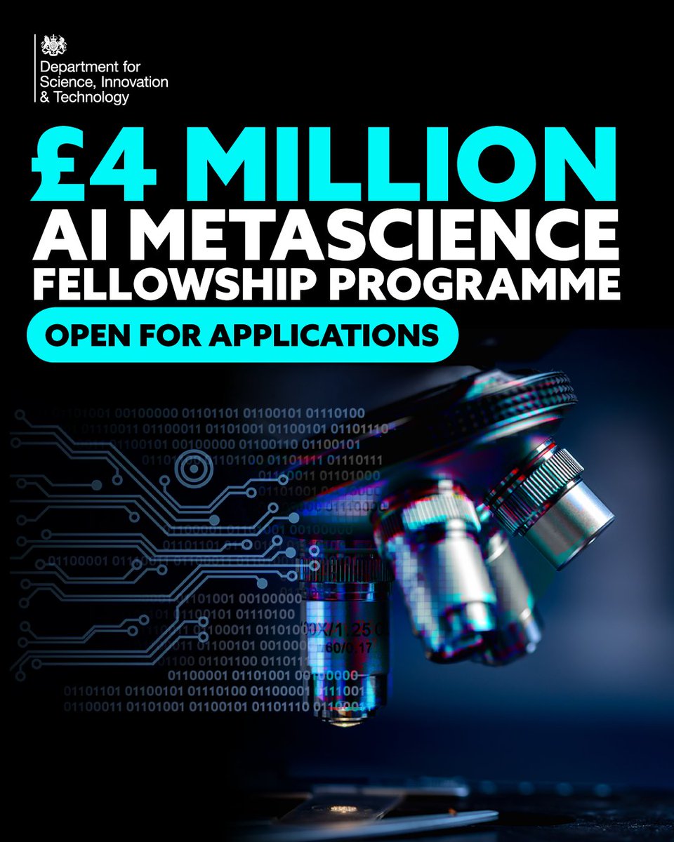 Department for Science, Innovation and Technology (@scitechgovuk) on Twitter photo 📣 Applications are open for the new £4 million AI Metascience Fellowship programme.
Successful applicants will receive a share of the funding and attend a residential all expenses paid summer school <a href="/SloanFoundation/">Sloan Foundation</a>. 📣 Applications are open for the new £4 million AI Metascience Fellowship programme.
Successful applicants will receive a share of the funding and attend a residential all expenses paid summer school <a href="/SloanFoundation/">Sloan Foundation</a>.