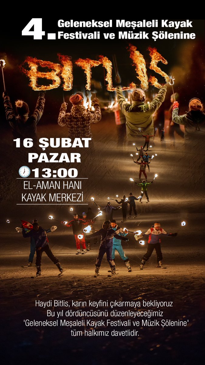 4. Geleneksel Meşaleli Kayak Şenlikleri ve Müzik Şölenine Tüm Halkımız davetlidir. 

📅 16 Şubat 2025 ( Pazar) 
📍El-Aman Hanı kayak merkezi
🕖 13.00
⛷❄️🏂