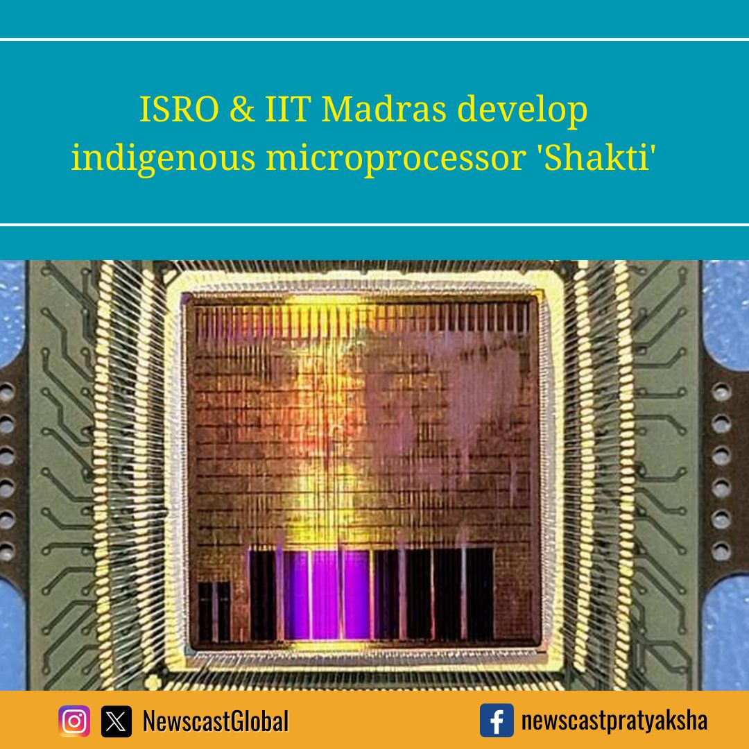 NewscastGlobal's tweet image. Researchers from @ISRO and @IITMadras have developed an indigenous #microprocessor named &apos;#Shakti&apos; as part of the ‘#DigitalIndia RISC-V’ (DIR-V) program. ISRO will be using the #Semiconductor chip for #space-based applications. #Innovation