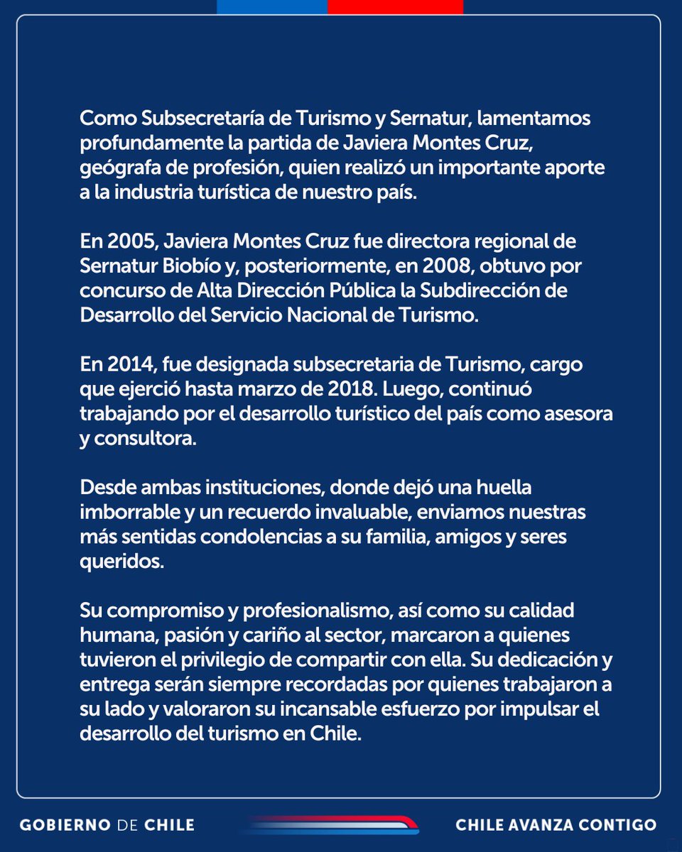 Desde <a href="/subturismo/">Subsecretaría de Turismo</a> y Sernatur, lamentamos la partida de Javiera Montes Cruz, quien realizó un importante aporte a la industria turística del país.

Su dedicación será siempre recordada por quienes trabajaron a su lado y valoran su esfuerzo por impulsar el turismo en Chile.
