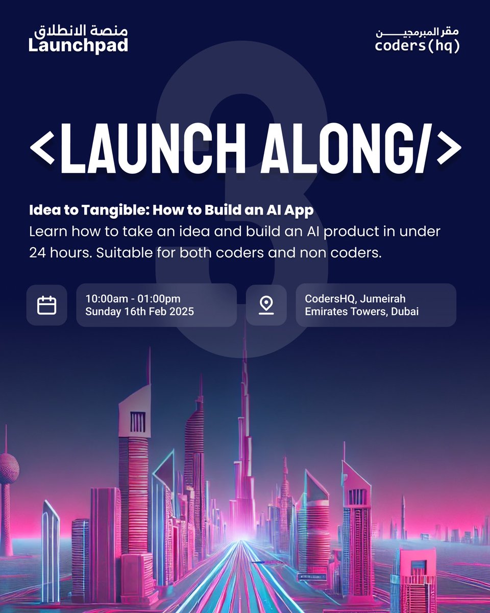 coderslaunchpad's tweet image. 🚀 &amp;lt;LaunchAlong3/&amp;gt; is here!

Learn to build an AI product in under 24 hours!

📅 Date: 10am-01pm, 16th Feb 2025
📍 Location: CodersHQ, Jumeirah Emirates Towers, Dubai

🔗 Register here: forms.gle/3m1VEvkiXftTue…

#LaunchAlong #AIInnovation #BuildWithAI #CodersHQ #DubaiTech