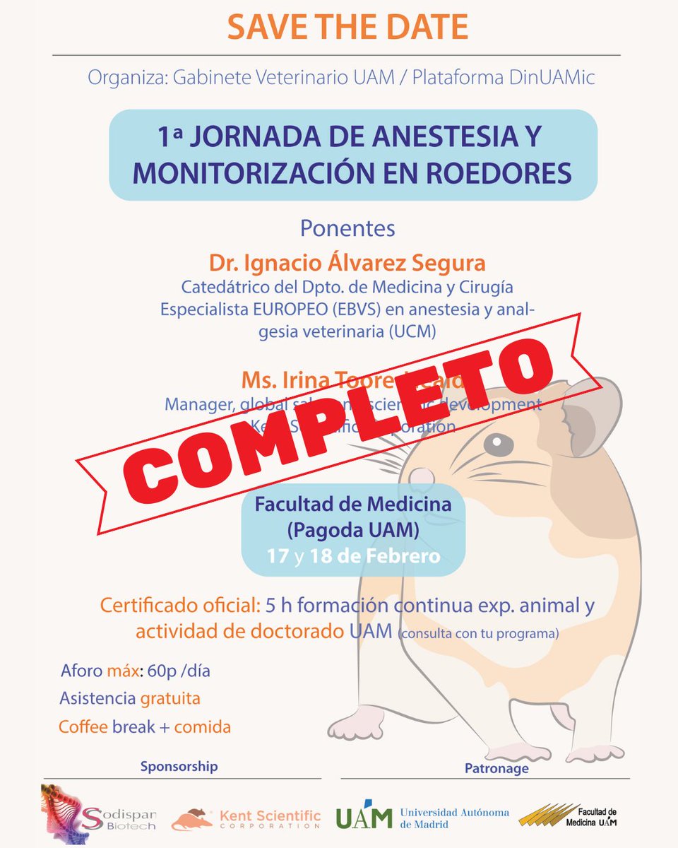 UAM_Medicina's tweet image. 1ª Jornada de Anestesia y Monitorización en Roedores-17 y 18 de febrero en la Pagoda.
👨‍🏫 Ponentes:
Dr. Ignacio Álvarez Segura (UCM)
Ms. Irina Toore-Heald (Kent Scientific Corp)
⚠️ ¡Plazas completas! Agradecemos el gran interés en la jornada. Acompáñanos para no perderte nada.