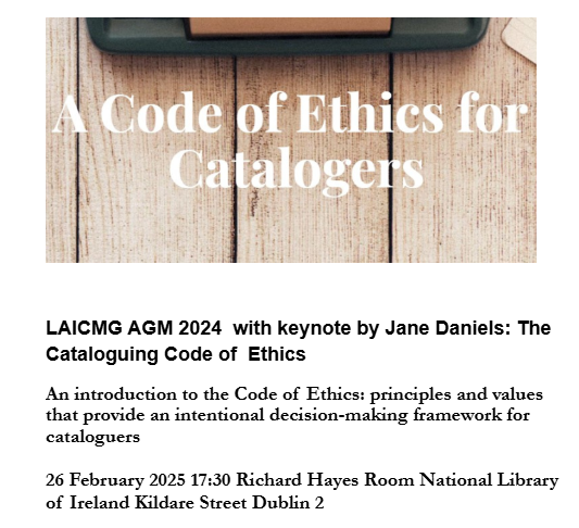 LAI CMG now on Bluesky (@lai_cmg) on Twitter photo The CMG are delighted to host our AGM in the NLI preceded by a keynote by Jane Daniels on the topic of the work of the Cataloging Ethics Steering Committee. Tickets are free and available on eventbrite: bit.ly/4aXLRMN
#ethics #cataloguing <a href="/LAIonline/">Library Association</a> The CMG are delighted to host our AGM in the NLI preceded by a keynote by Jane Daniels on the topic of the work of the Cataloging Ethics Steering Committee. Tickets are free and available on eventbrite: bit.ly/4aXLRMN
#ethics #cataloguing <a href="/LAIonline/">Library Association</a>