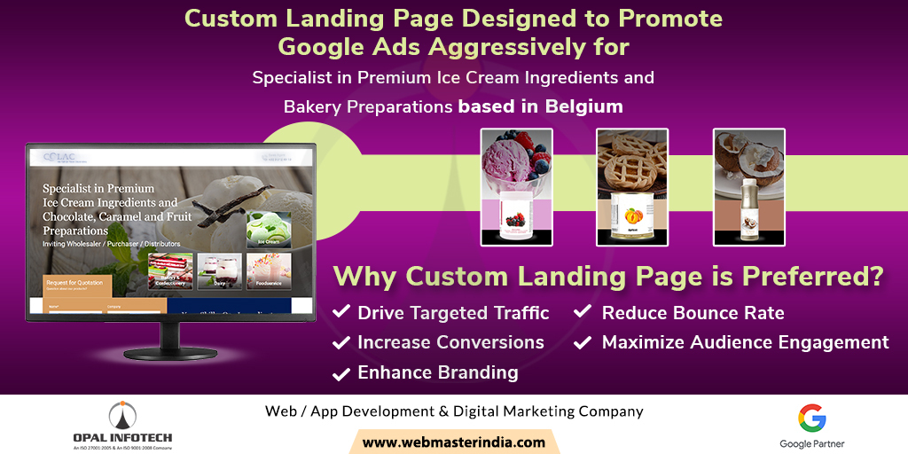 Opal_Infotech's tweet image. &quot;Custom Landing Page + Google Ads = Higher Conversions, Boosted ROI&quot;

Opal Infotech created a custom landing page to boost Google Ads for a Belgian premium ice cream and bakery ingredients specialist.

Visit - webmasterindia.com/digital-market…

#OpalInfotech #CustomLandingPage #GoogleAds