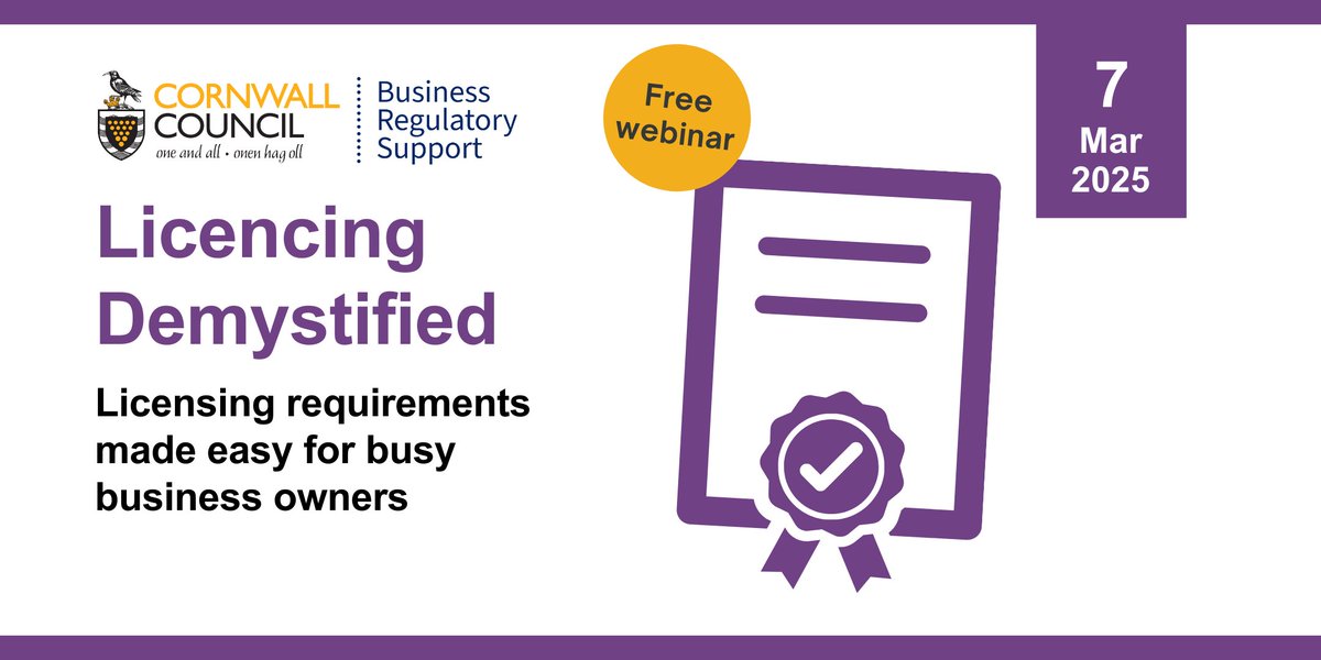 Want to know more about how to identify if your business needs a license for any of it's activities, when it needs updating and more?

Then sign up to this Cornwall Council Business Regulatory Support webinar: zurl.co/EMrMe