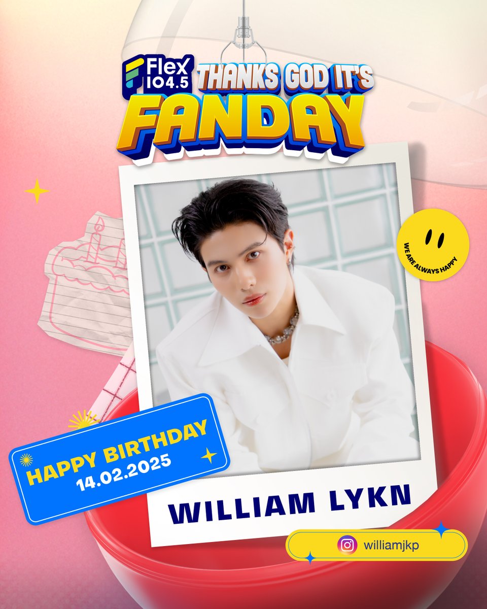 Flex_Connect's tweet image. แฮปปี้เบิร์ดเดย์ วิลเลี่ยม LYKN 🎂🥳  @Williamjkp1 @LYKNofficial 
ที่แฮปปี้อยู่แล้วก็ขอให้แฮปปี้กว่าเดิม ที่ปังอยู่แล้วก็ต้องปังกว่าเดิม
และถึงจะทำงานหนักแค่ไหนก็อย่าลืมดูแลสุขภาพด้วยนะคะ

จะได้มาสนุกกับชาว #FANDAY กันที่คอนเสิร์ต ยำยำ presents Flex FANDAY "วันแฟนแห่งชาติ" 💛💚🩵