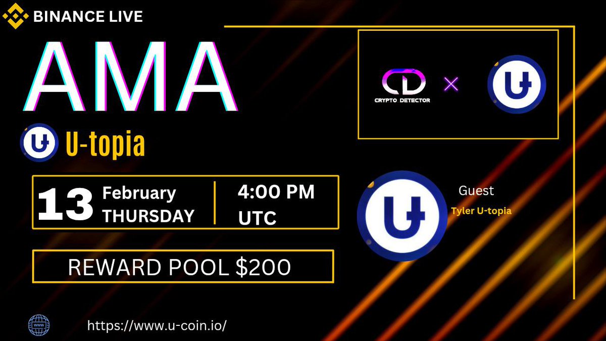 CRYPTODETECTOR_'s tweet photo. 🎙️ We're pleased to announce our next Binance Live AMA With @UCoinOfficial On 13th February  4 PM UTC 

🥂 Reward: 200$ 
🏠 Venue: https://t.co/FFU8qx9WJJ…

Set Remainder: https://t.co/lo27vw1c7T

Rules :
➡️Follow: @CRYPTODETECTOR_   &amp;  https://t.co/Q2nWGBpB76
➡️Like, Retweet https://t.co/SPpLDLD6mQ