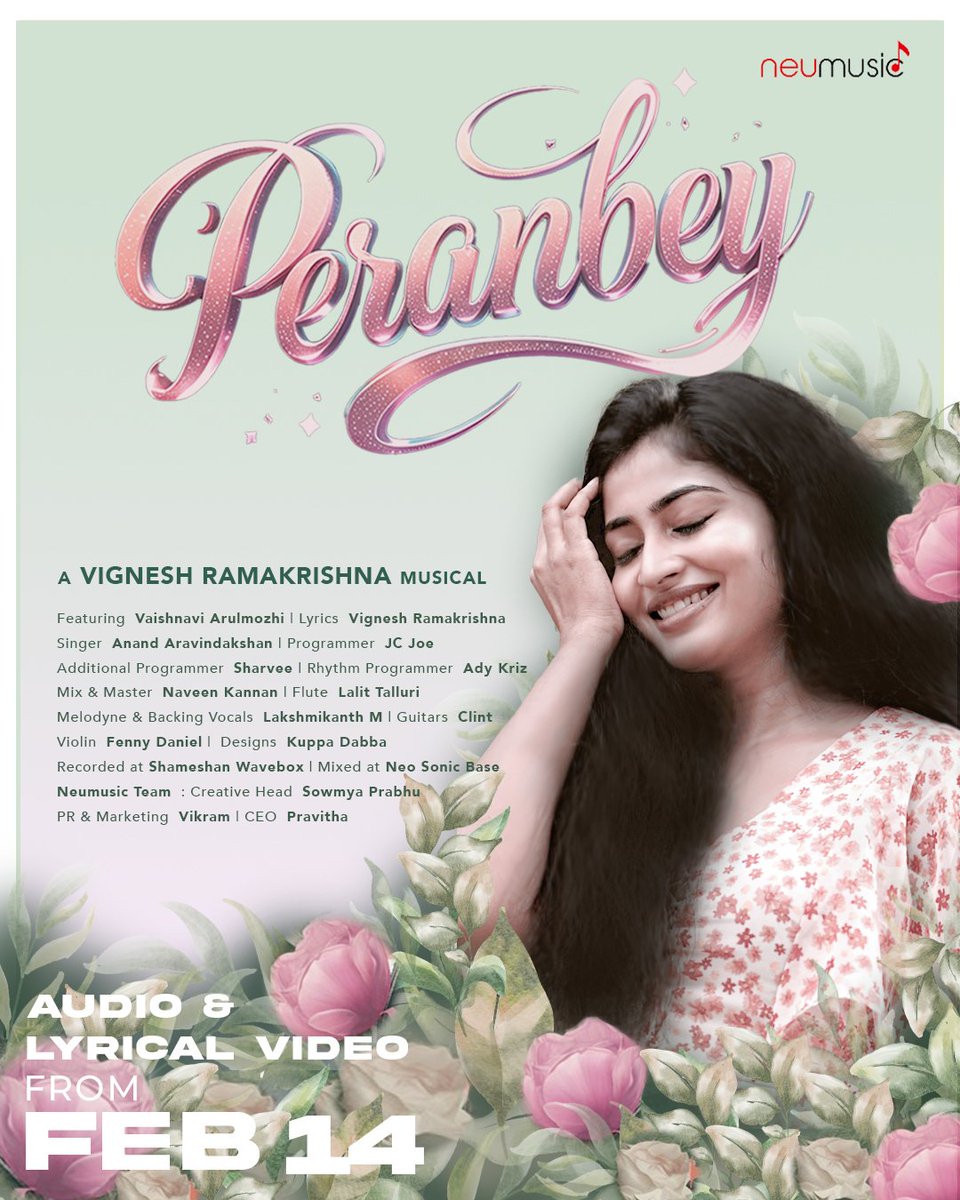 NeuMusic South (@neumusicsouth) on Twitter photo #Peranbey❤️ Audio & Lyrical Video from Tomorrow!! ✨ Stay tuned!
#Peranbey #FirstLook #ComingSoon
A <a href="/LyricistVR/">Vignesh Ramakrishna</a> Musical
Ft. #VaishnaviArulmozhi
Lyrics <a href="/LyricistVR/">Vignesh Ramakrishna</a>
Singer <a href="/auanand/">anand aravindakshan</a>
#shameshanwavebox #neosonicbase
<a href="/sowmiprabs/">Sowmya Prabhu</a> #Neumusic #Feb14 #ValentinesDay #ValentinesSpecial #Peranbey❤️ Audio & Lyrical Video from Tomorrow!! ✨ Stay tuned!
#Peranbey #FirstLook #ComingSoon
A <a href="/LyricistVR/">Vignesh Ramakrishna</a> Musical
Ft. #VaishnaviArulmozhi
Lyrics <a href="/LyricistVR/">Vignesh Ramakrishna</a>
Singer <a href="/auanand/">anand aravindakshan</a>
#shameshanwavebox #neosonicbase
<a href="/sowmiprabs/">Sowmya Prabhu</a> #Neumusic #Feb14 #ValentinesDay #ValentinesSpecial