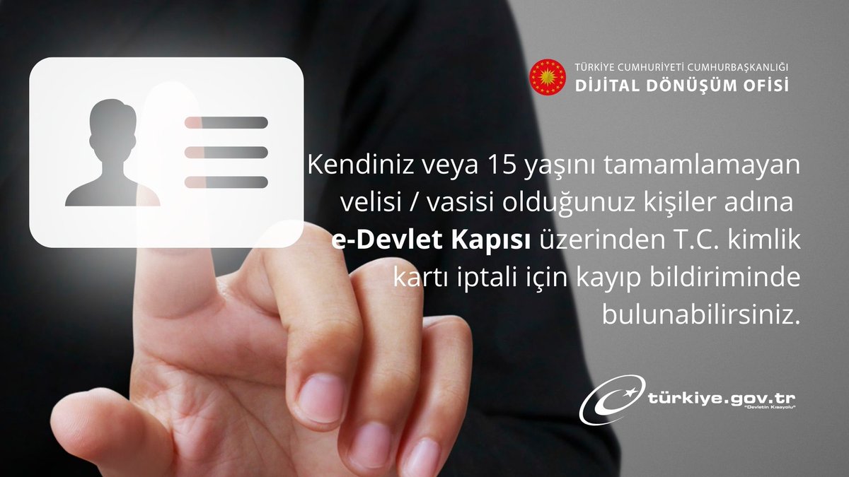 e-Devlet Kapısı (@ekapi) on Twitter photo Kendiniz veya 15 yaşını tamamlamayan velisi / vasisi olduğunuz kişiler adına e-Devlet Kapısı üzerinden T.C. kimlik kartı iptali için kayıp bildiriminde bulunabilirsiniz.
👉 <a href="/TC_icisleri/">T.C. İçişleri Bakanlığı</a> <a href="/TCNufus/">Nüfus ve Vatandaşlık İşleri Genel Müdürlüğü</a> <a href="/dijital/">Dijital</a>
🔗ddo.link/kimlik-iptal
#DijitalTR #edevlet Kendiniz veya 15 yaşını tamamlamayan velisi / vasisi olduğunuz kişiler adına e-Devlet Kapısı üzerinden T.C. kimlik kartı iptali için kayıp bildiriminde bulunabilirsiniz.
👉 <a href="/TC_icisleri/">T.C. İçişleri Bakanlığı</a> <a href="/TCNufus/">Nüfus ve Vatandaşlık İşleri Genel Müdürlüğü</a> <a href="/dijital/">Dijital</a>
🔗ddo.link/kimlik-iptal
#DijitalTR #edevlet