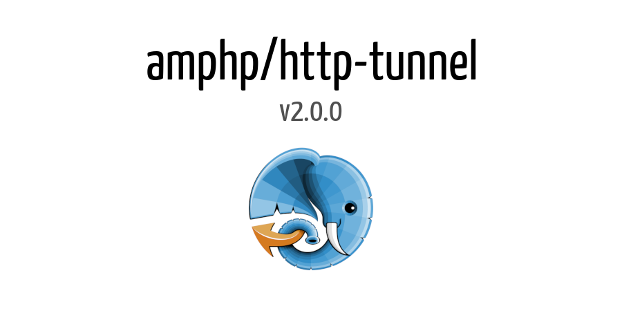 asyncphp's tweet image. amphp/http-tunnel v2.0.0 released. github.com/amphp/http-tun…