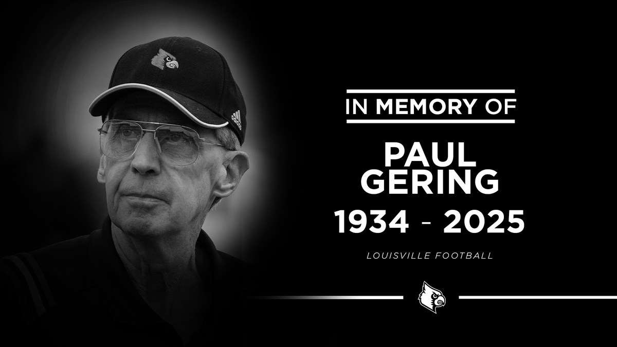 We are saddened by the passing of Paul Gering, a beloved member of the Louisville Football family.

Our thoughts are with the family &amp; friends of Coach G. He will be greatly missed.