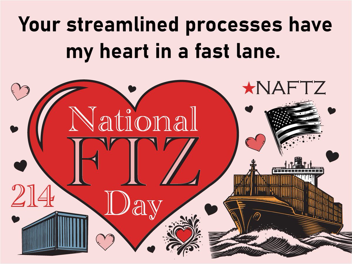 February 14 is extra special this year – it’s both National FTZ Day and Valentine’s Day! In honor of this occasion, we’ve created fun and quirky digital FTZ-themed Valentine’s Day cards available for you to view and download from our website: naftz.org/i-love-ftzs-da…