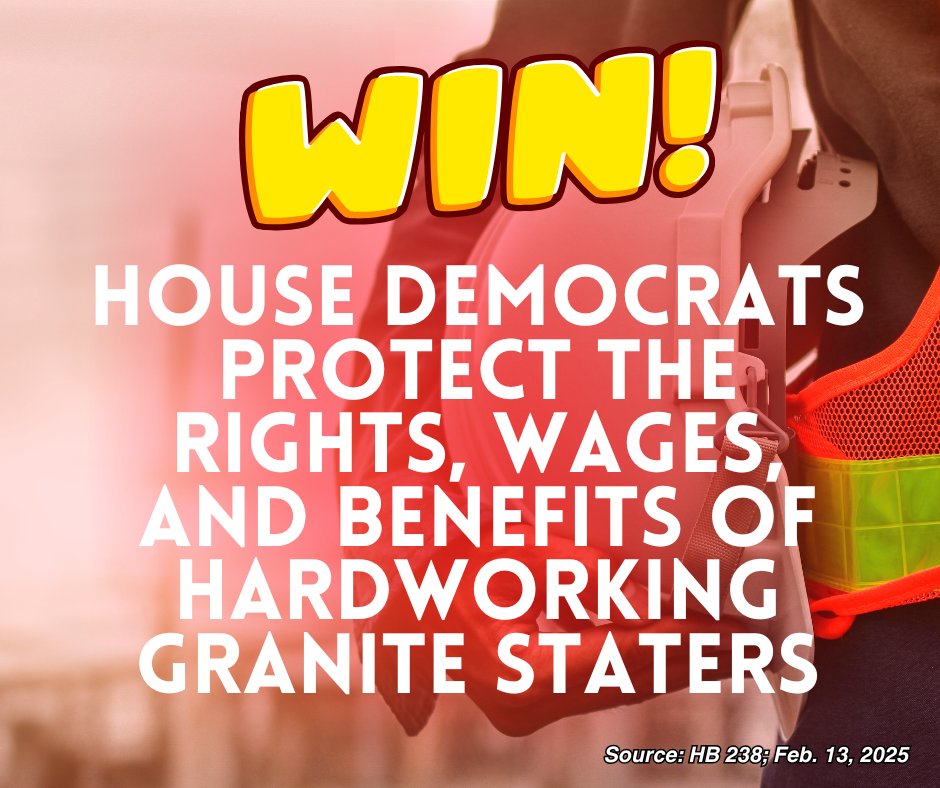 House Democrats once again defeated the misleadingly named "Right to Work" bill—an anti-union measure that would weaken protections, lower wages, and cut benefits for hardworking Granite Staters. #NHPolitics