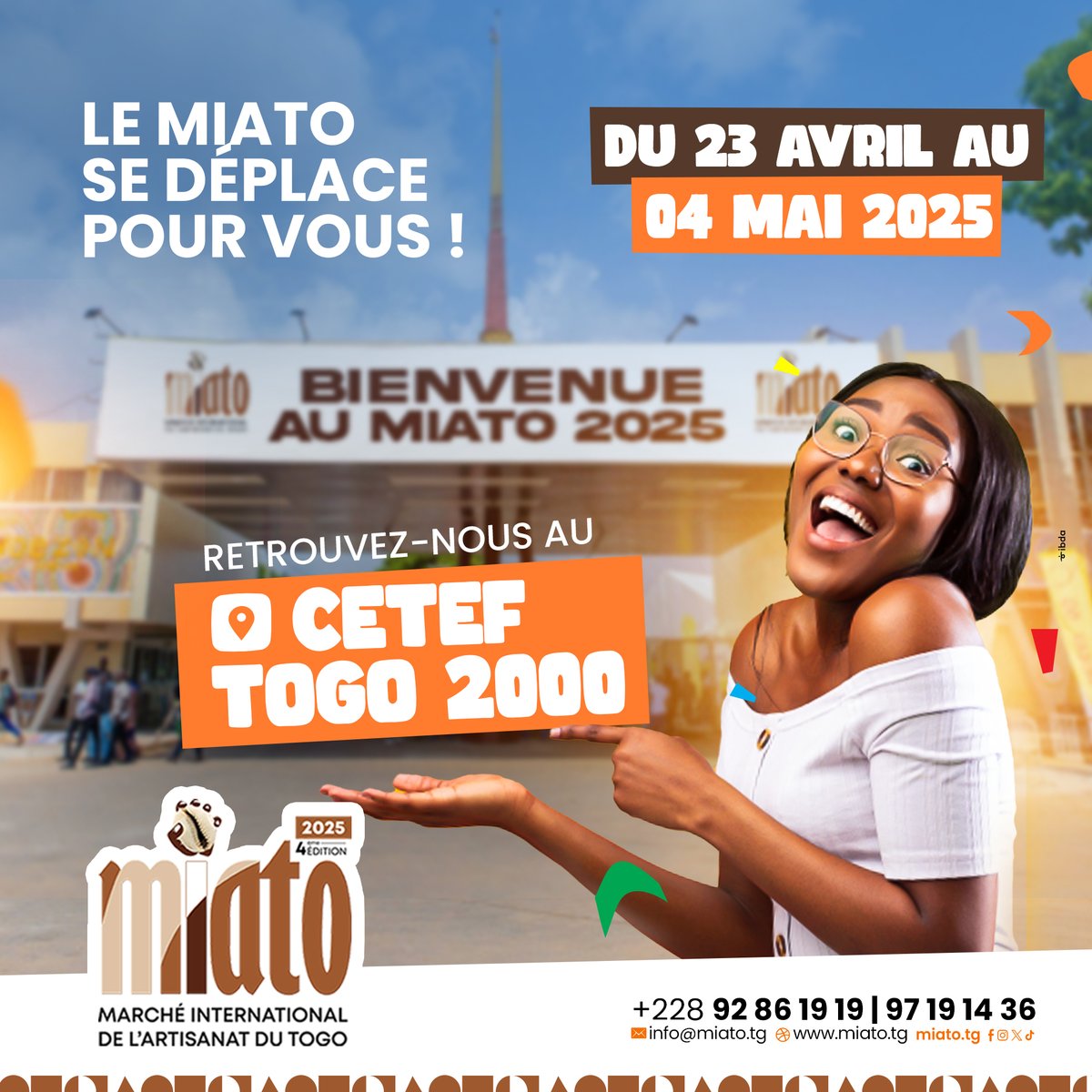 miatoTG's tweet photo. 📍C'est officiel ! Le MIATO 2025 vous donne rendez-vous au CETEF, TOGO 2000 🎉
📅 23 avril - 4 mai 2025
 🔥 Une édition unique dans un espace repensé pour sublimer l'artisanat togolais !👉 Notez bien ces dates &amp; le lieu !
#MIATO2025 #ArtisanatTogolais #InnovationEtTradition https://t.co/K6QVYD1isN