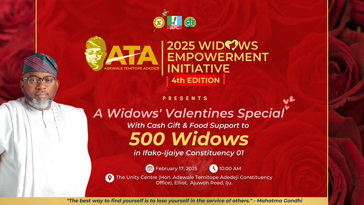 The 4th edition of the Hon. Adewale Temitope Adedeji - ATA Widows Empowerment Initiative, themed A Widow's Valentine Special, is set to provide cash grants and food support to 500 widows in Ifako-Ijaiye Constituency. This initiative reflects a deep commitment to uplifting