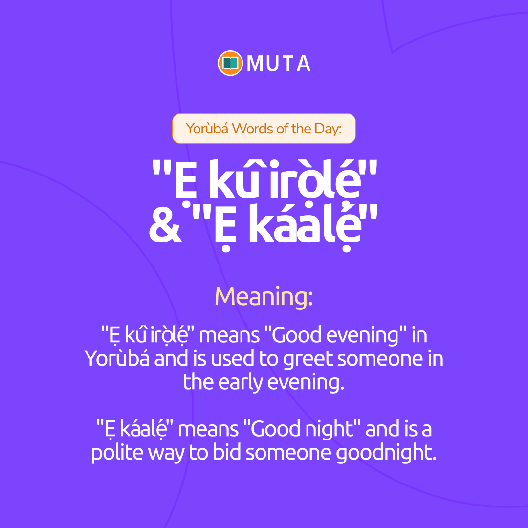 muta_app's tweet photo. Greeting is an essential part of Yorùbá culture, showing respect and warmth in everyday interactions.
Using the right greeting at the right time strengthens relationships and fosters a sense of community.
#mutaapp #africanlanguageschool https://t.co/NV7SQ9A4E0