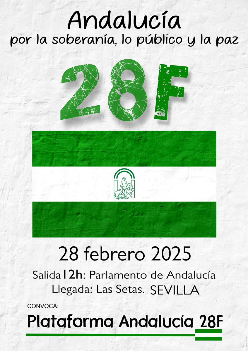 El próximo #28F nos reuniremos en #Sevilla por una Andalucía Libre, Soberana, por la defensa de lo Público y la Paz.
¡Viva #Andalucía Libre
#AndalucíaLibre28f
#Sevilla28F