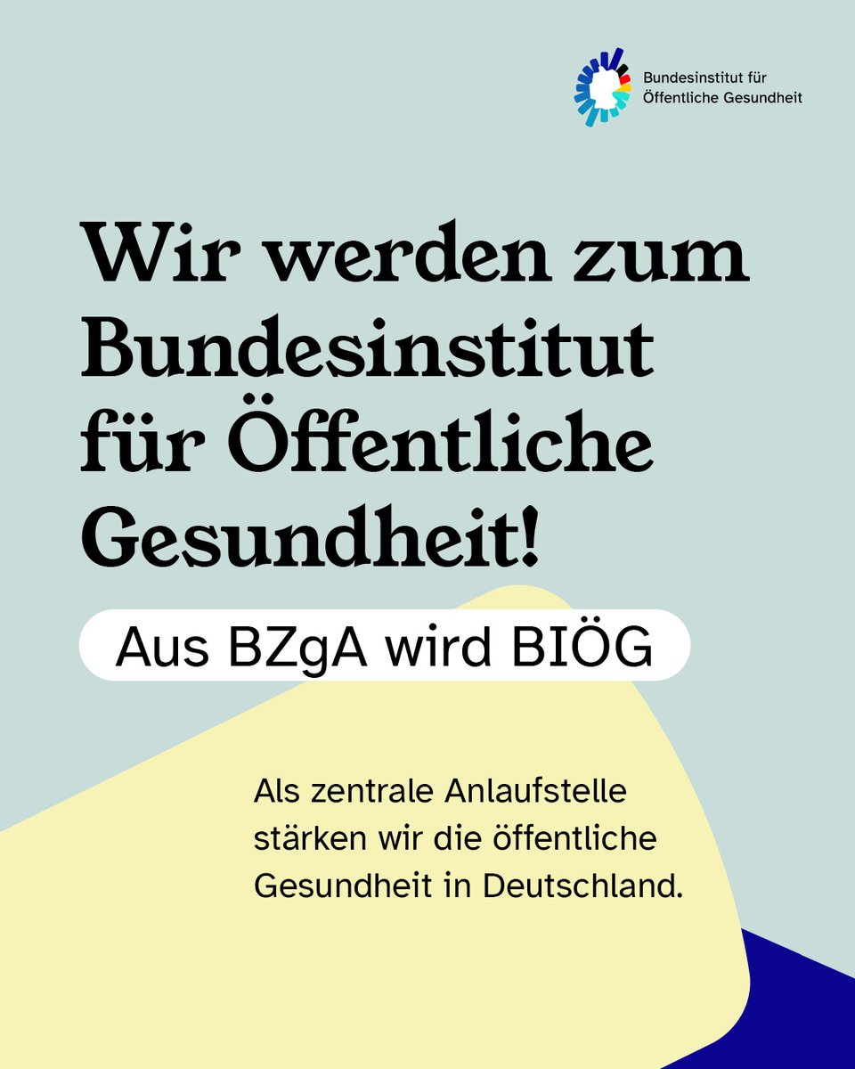 📢 Meilenstein für die Gesundheitsförderung: Die BZgA wird offiziell zum „Bundesinstitut für Öffentliche Gesundheit“ #BIÖG! 🚀 Wir bleiben Ihre verlässliche Quelle für Gesundheit, erweitern aber unsere Expertise und Vernetzung und stärken den #ÖGD.