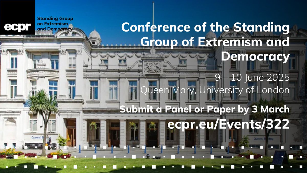 European Consortium for Political Research (@ecpr) on Twitter photo 🌟 Introducing a new platform for researchers specialising in the field to 💡 connect, collaborate and share their research!
✍️ Submit Panels & Papers for <a href="/ecpr_ed/">ECPR SG Extremism & Democracy</a> forthcoming Conference ecpr.eu/Events/322
📆 9–10 June <a href="/QMUL/">Queen Mary University of London</a>
⏰ Deadline: 3 March 🌟 Introducing a new platform for researchers specialising in the field to 💡 connect, collaborate and share their research!
✍️ Submit Panels & Papers for <a href="/ecpr_ed/">ECPR SG Extremism & Democracy</a> forthcoming Conference ecpr.eu/Events/322
📆 9–10 June <a href="/QMUL/">Queen Mary University of London</a>
⏰ Deadline: 3 March